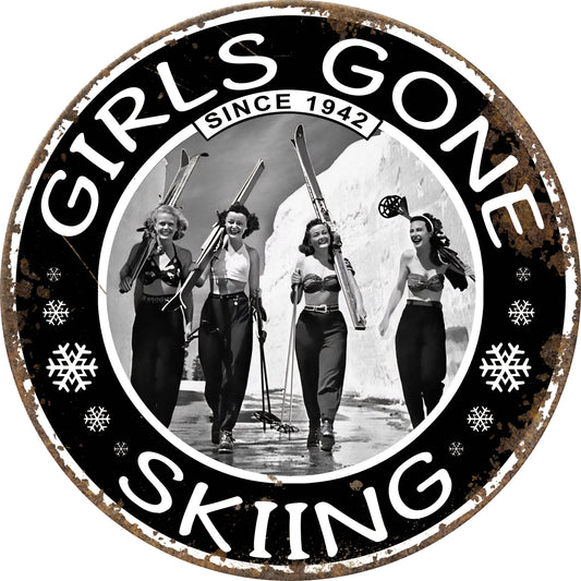 NEW LARGE Circular Girls Gone Skiing Sign 16" Metal Sign!