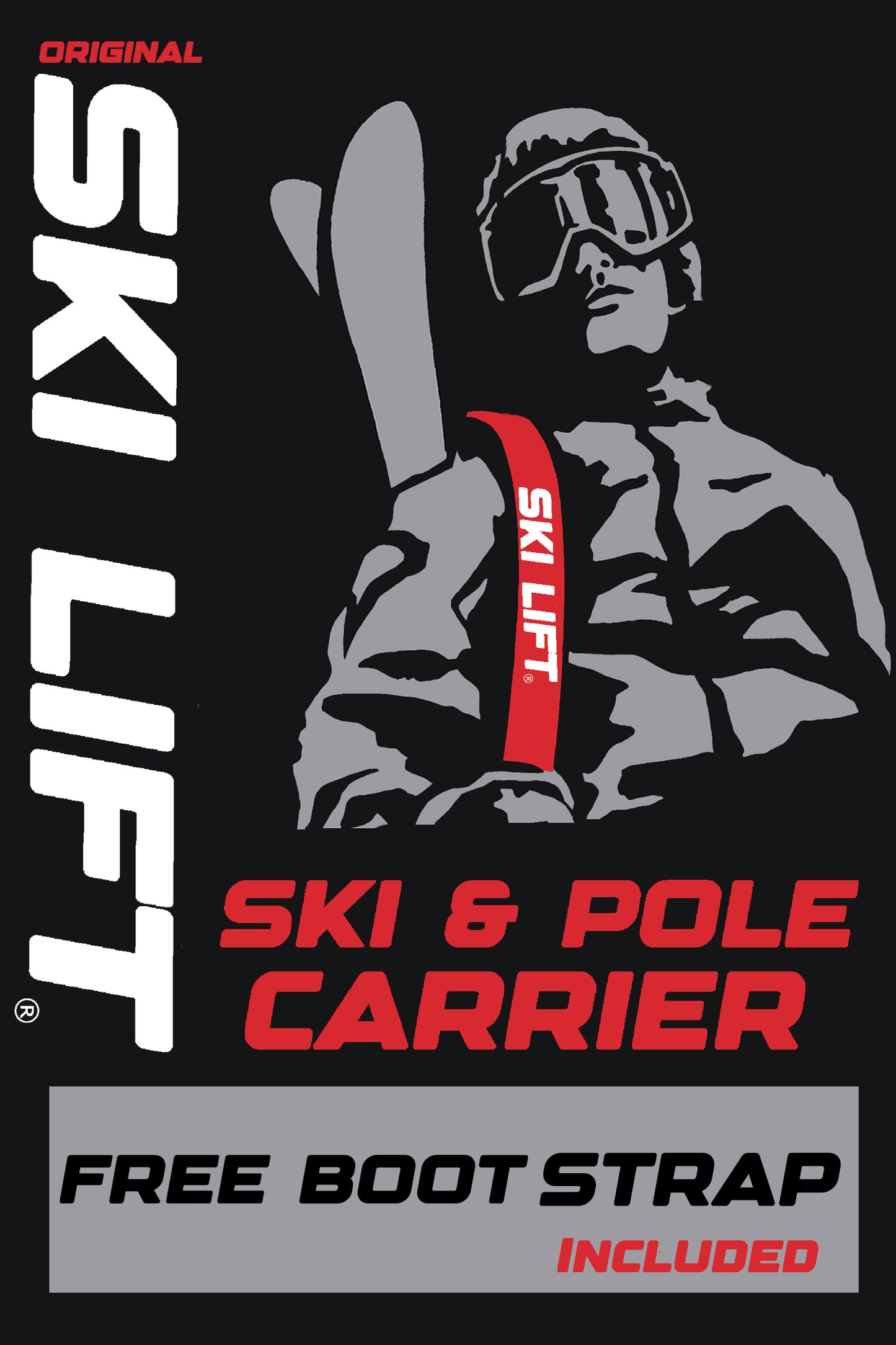 ORIGINAL SKI LIFT Ski & Pole Carrier With FREE Boot Strap