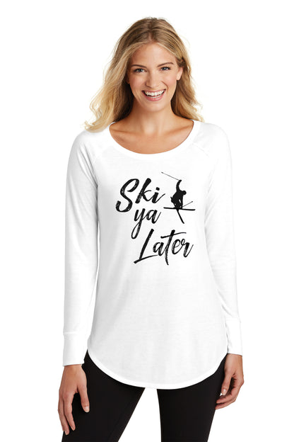 New! Ski Ya Later Ladies Tee